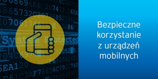 Bezpieczne korzystanie z urządzeń mobilnych