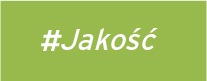 #Jakość